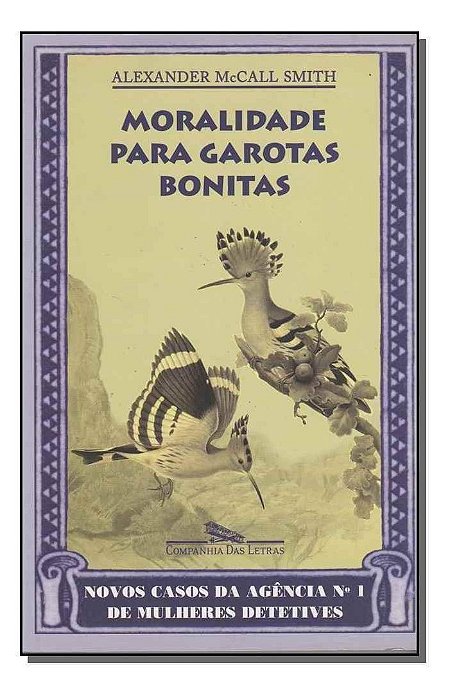 Moralidade Para Garotas Bonitas