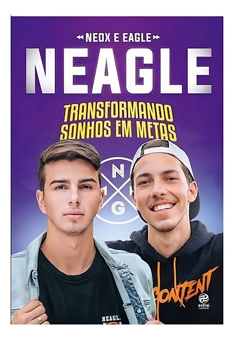 Neagle - Transformando Sonhos em Metas
