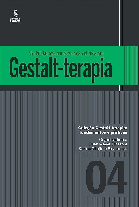 Modalidades de Intervenção Clínica em Gestalt-Terapia - 01Ed/16