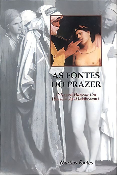 Fontes do prazer, As (*)