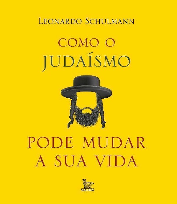 Como o Judaísmo Pode Mudar Sua Vida