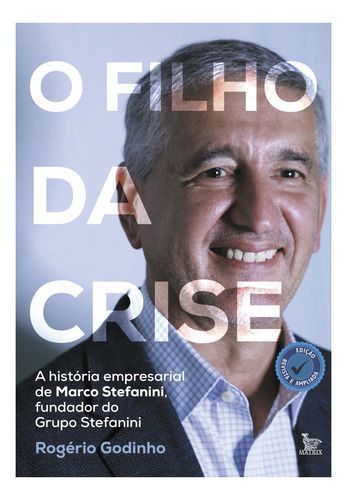 o Filho Da Crise - Edição Revista e Ampliada