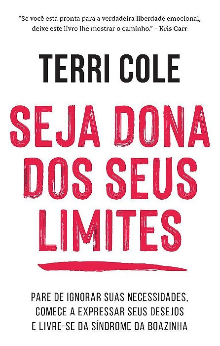 Seja Dona Dos Seus Limites