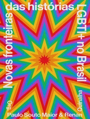 Novas Fronteiras das Histórias Lbgti+ no Brasil