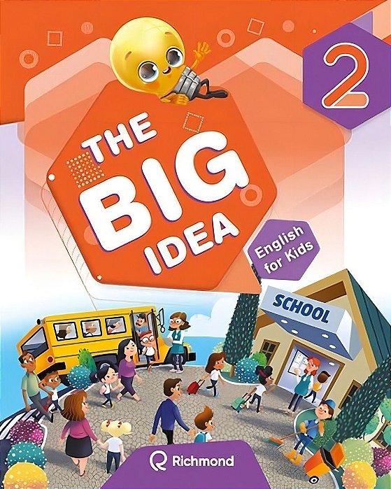 The Big Idea - 2 Ano - English Kids