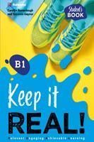 Keep It Real! - B1 - Student's Book - 01Ed/20