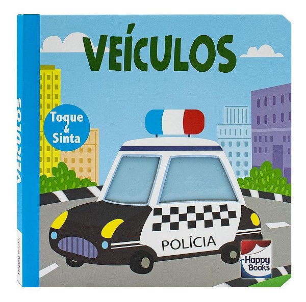 Animais Fofuchos - Toque e Sinta: Veículos