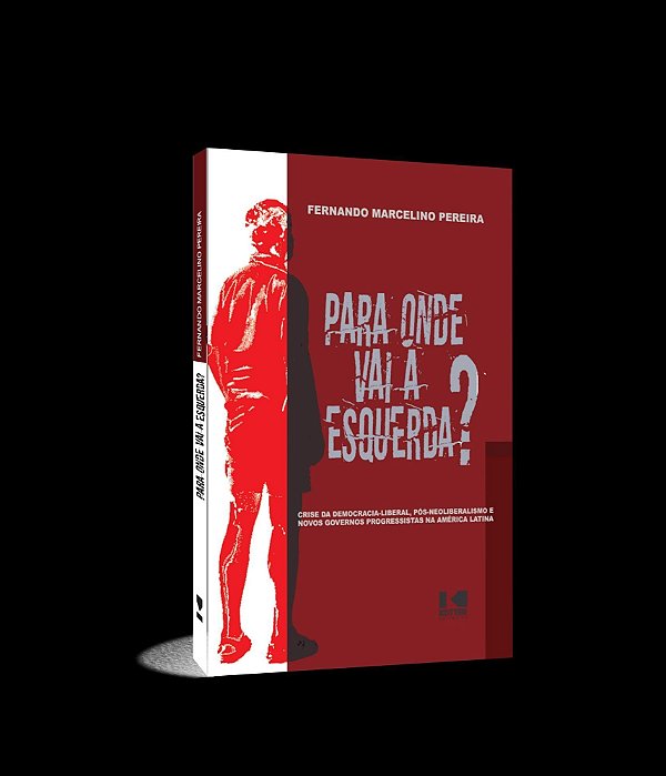 Para Onde Vai a Esquerda?