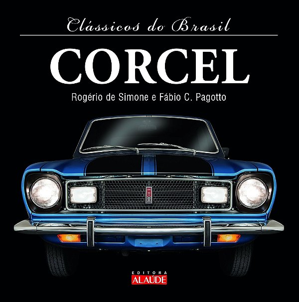 Clássicos do Brasil - Corcel