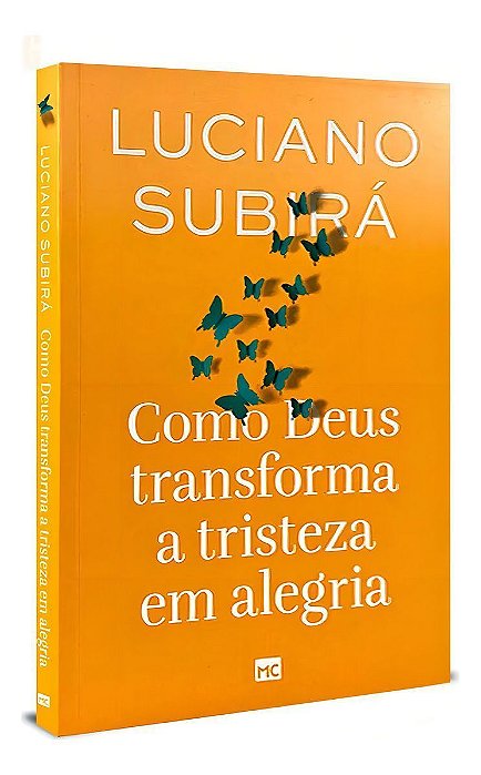 Como Deus Transforma aTristeza Em Alegria