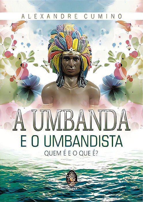 a Umbanda e o Umbandista