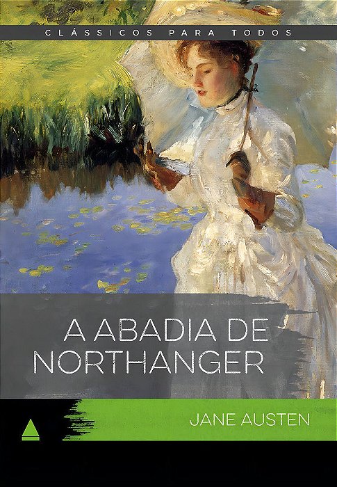 Clássicos Para Todos - A Abadia de Northanger