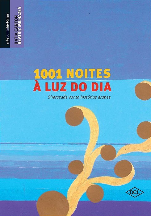 1001 Noites à Luz do Dia