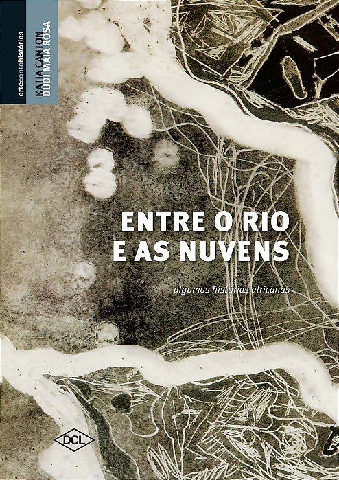 Entre o Rio e as Nuvens