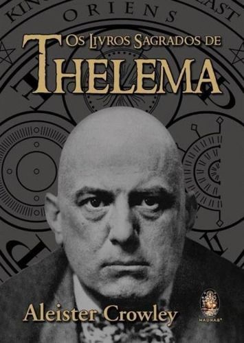 Os Livros Sagrados de Thelema