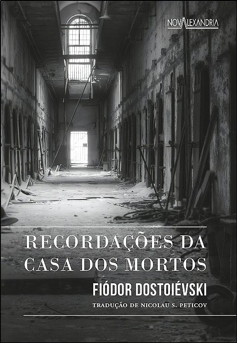 Recordações da Casa dos Mortos