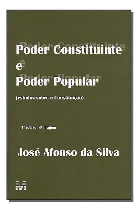 Poder Constituinte e Poder Popular - 1 Ed./2006