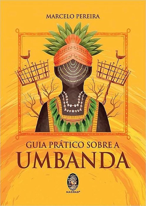 Guia Prático Sobre a Umbanda