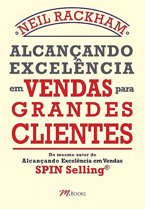 Alcançando Excelência Em Vendas Para Grandes Clientes
