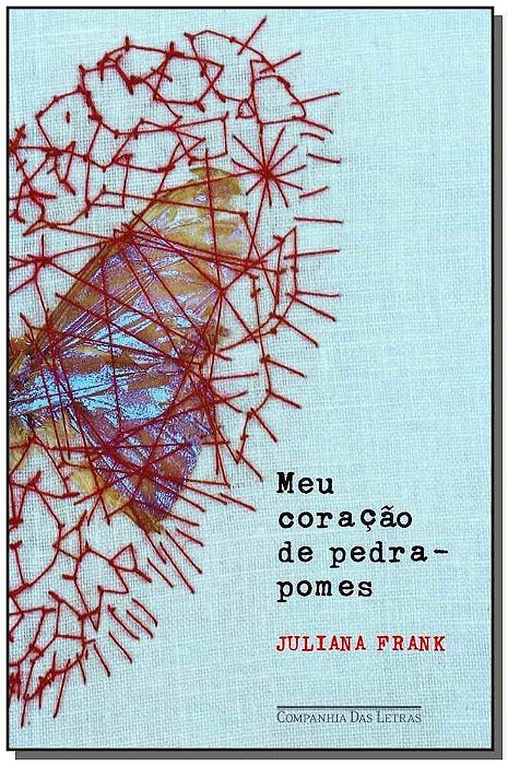 Meu Coração De Pedra-pomes