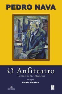 O Anfiteatro - Textos Sobre Medicina