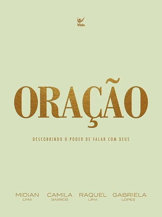 Oração - Descobrindo o Poder de Falar Com Deus
