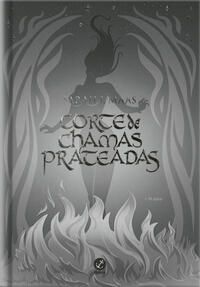 Corte de Chamas Prateadas - Vol. 4 - Edição Especial