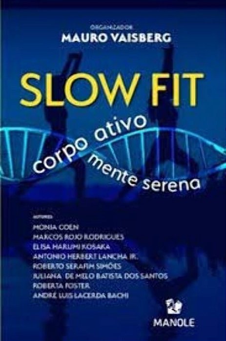 Slow Fit - Corpo Ativo Mente Serena