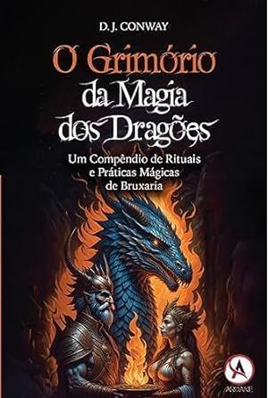 o Grimorio Da Magia Dos Dragoes