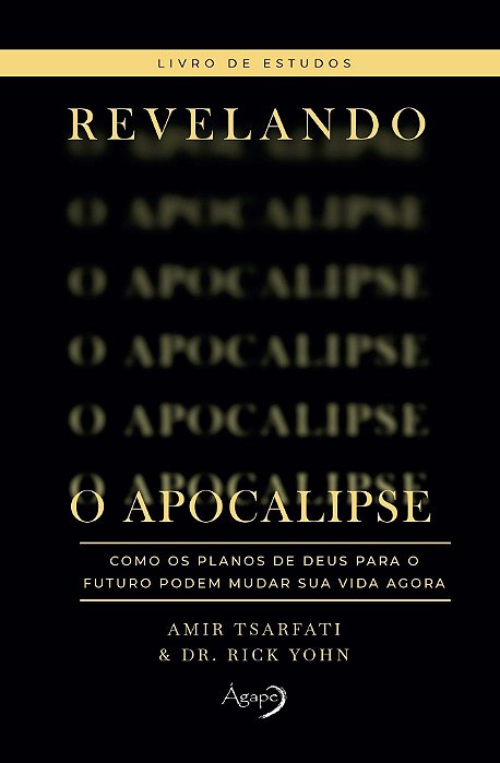 Revelando o Apocalipse - Livro de Estudos