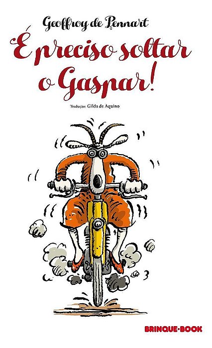 É Preciso Soltar Gaspar!