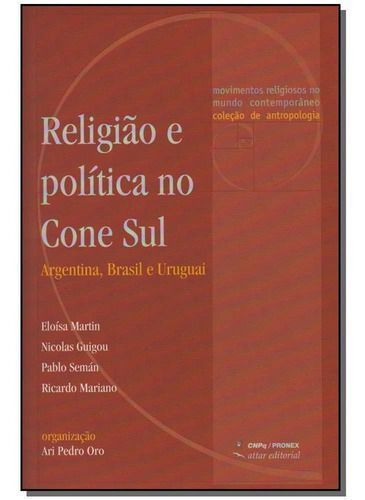 Religião e Política no Cone Sul