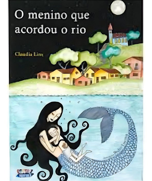 Menino Que Acordou o Rio, O