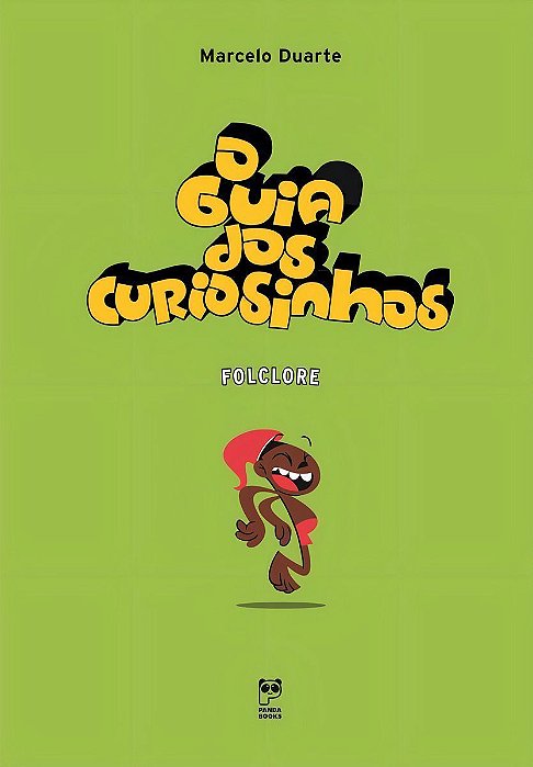 Guia dos Curiosinhos, O - Folclore