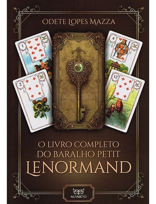 O Livro Completo do Baralho Petit Lenormand