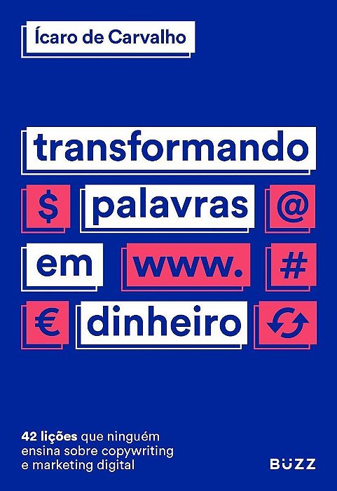 Transformando Palavras em Dinheiro