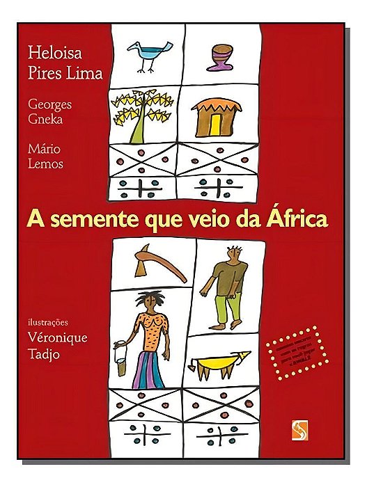 Semente Que Veio da Africa