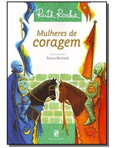 Mulheres De Coragem
