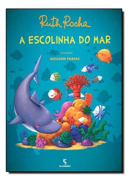 Escolinha do Mar, A