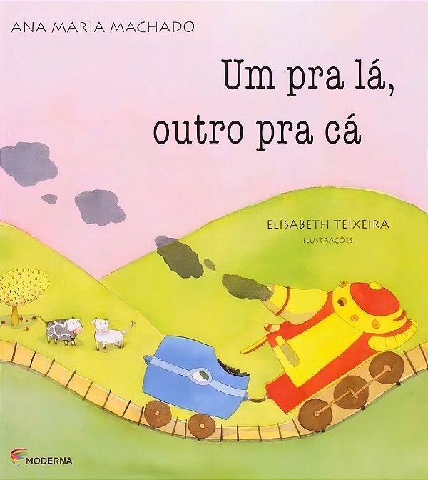 Um Pra Lá, Outro Pra Cá