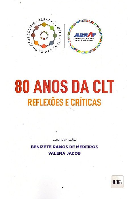 80 Anos da Clt - Reflexoes e Criticas