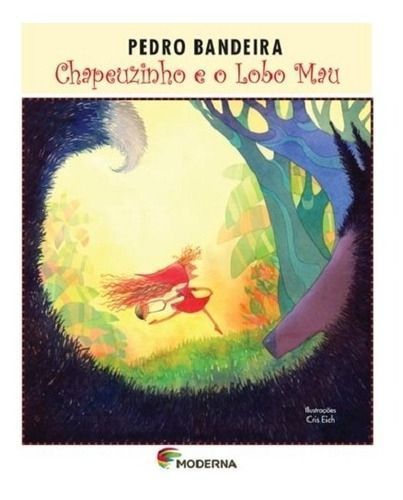 Chapeuzinho e o Lobo Mau