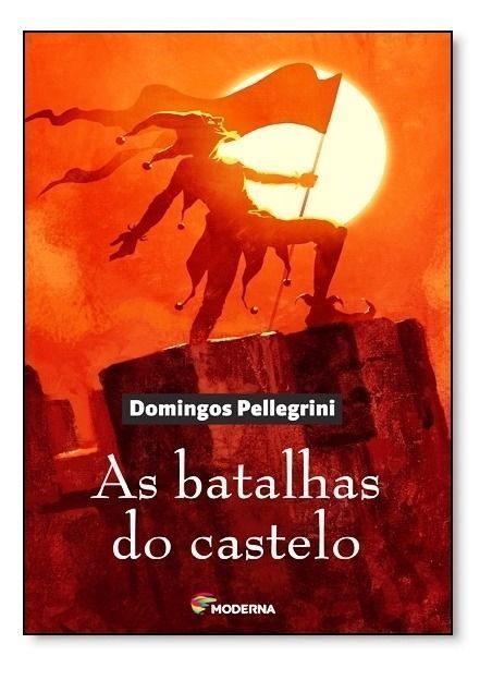 Batalhas do Castelo, As
