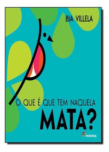 o Que é Que Tem Naquela Mata?
