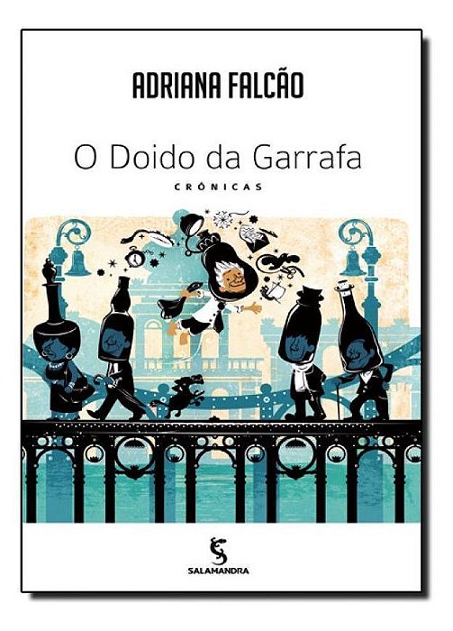 Doido da Garrafa, O
