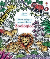 Zoológico: Livro Mágico Para Colorir