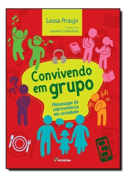 Convivendo em Grupo - Almanaque de Sob. Sociedade
