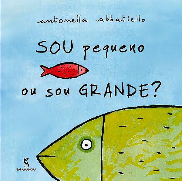 Sou Pequeno ou Sou Grande