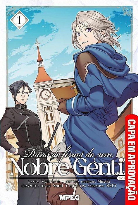 Dicas De Férias De Um Nobre Gentil - Volume 1