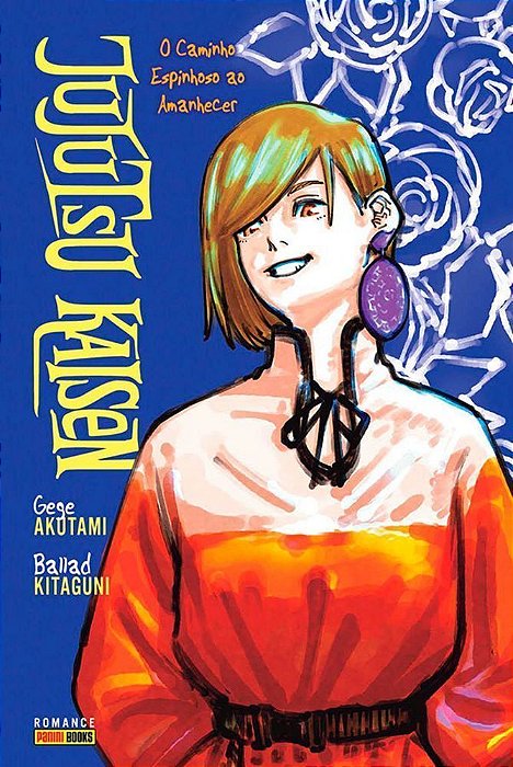 Jujutsu Kaisen - O Caminho Espinhoso Ao Amanhecer